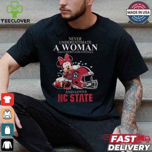 Never Underestimate A Woman Who Understands Football And Loves NC State Wolfpack x Minnie Mouse T Shirt