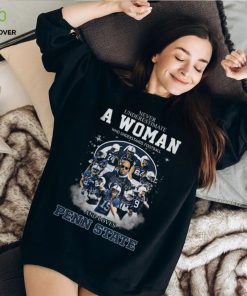 Never Underestimate A Woman Who Understands Football And Loves Penn State T Shirt