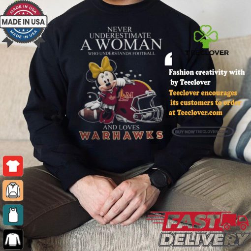 Never Underestimate A Woman Who Understands Football And Loves ULM Warhawks x Minnie Mouse T Shirt