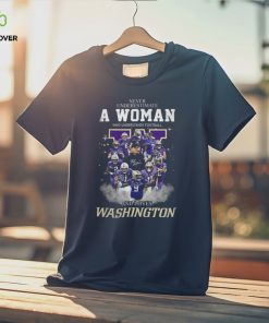 Never Underestimate A Woman Who Understands Football And Loves Washington T Shirt