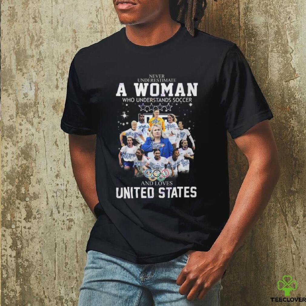 Never Underestimate A Woman Who Understands Soccer And Loves United States Unisex T Shirt Never Underestimate A Woman Who Understands Soccer And Loves United States Unisex T Shirt