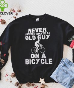 Never Underestimate An Old Guy On A Bicycle Gift Shirt