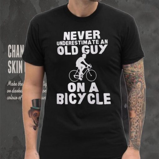 Never Underestimate An Old Guy On A Bicycle Gift Shirt