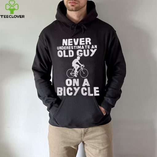 Never Underestimate An Old Guy On A Bicycle Gift Shirt