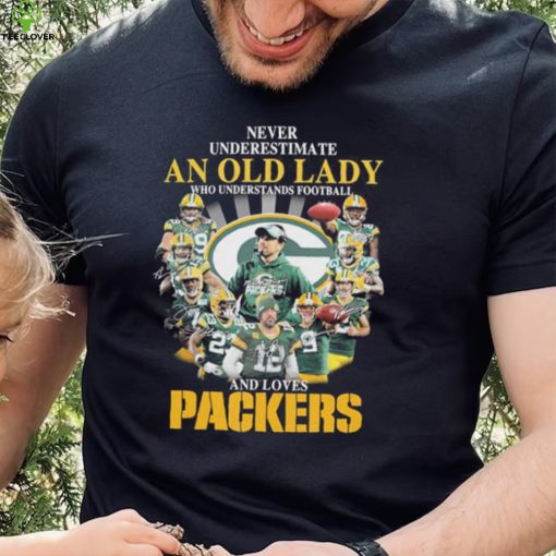 Never Underestimate An Old Lady A Who Understands Football And Loves Packers Shirt