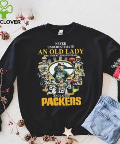 Never Underestimate An Old Lady Who Understands Football And Loves Green Bay Packers Signatures Shirt