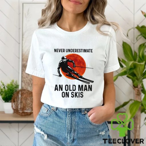 Never Underestimate An Old Man On Skis Classic T Shirt