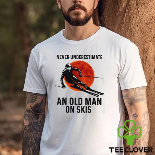 Never Underestimate An Old Man On Skis Classic T Shirt