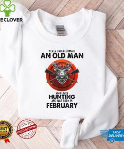 Never Underestimate An Old Man Who Loves Hunting In February T Shirt (1)