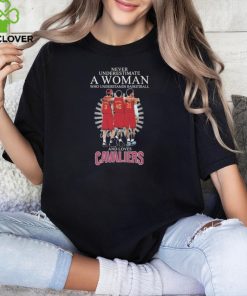 Never Underestimate a Woman who understands Basketball and loves Cavaliers 2024 Signatures Shirt 2 Never Underestimate a Woman who understands Basketball and loves Cavaliers 2024 Signatures Shirt