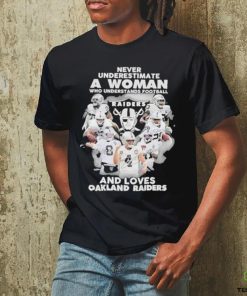 Never Underestimate a Woman who understands Football And loves Oakland Raiders signatures shirt 1 Never Underestimate a Woman who understands Football And loves Oakland Raiders signatures shirt