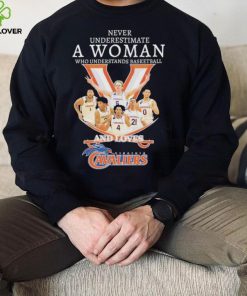 Never Underestimate a Women who understands basketball and love Virginia Cavaliers Shirt shirt
