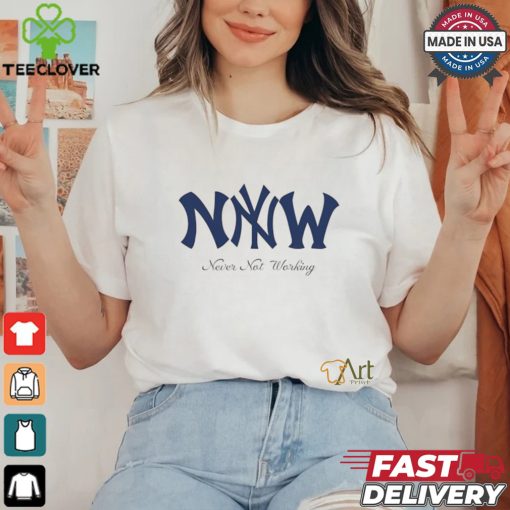 Never not working New York Yankees logo shirt