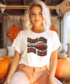 Never skip leg day shirt 2 Never skip leg day shirt