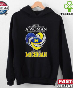 Never underestimate a woman and love Michigan heart shirt