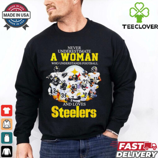 Never underestimate a woman and love Pittsburgh Steelers graphic shirt
