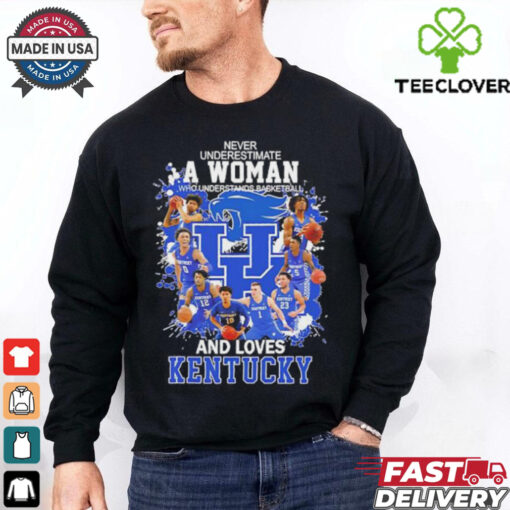 Never underestimate a woman who underestands basketball and loves Kentucky Wildcats shirt