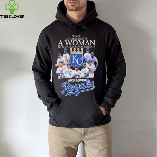 Never underestimate a woman who understand baseball and loves Kansas City Royals 2023 shirt