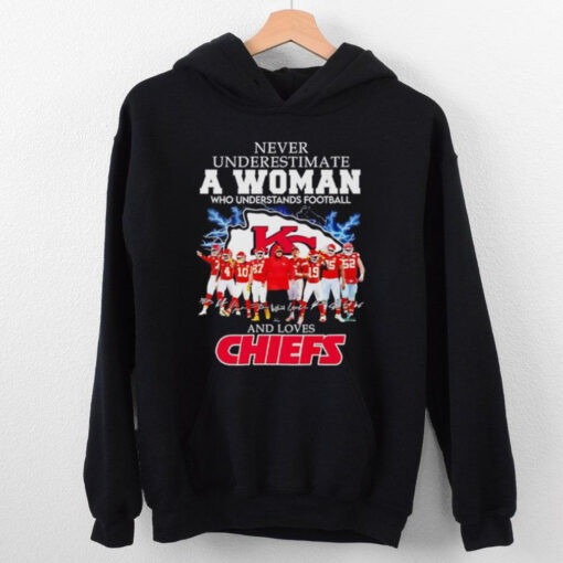 Never underestimate a woman who understand football and loves Kansas City Chiefs football hoodie, sweater, longsleeve, shirt v-neck, t-shirt