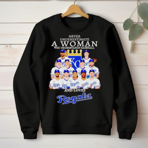 Never underestimate a woman who understands baseball and loves Royals team hoodie, sweater, longsleeve, shirt v-neck, t-shirt