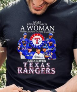 Never underestimate a woman who understands baseball and loves Texas Rangers signature 2023 hoodie, sweater, longsleeve, shirt v-neck, t-shirt