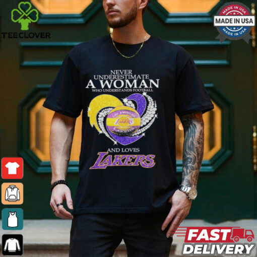 Never underestimate a woman who understands basketball and love Los Angles Lakers diamond heart 2025 T shirt