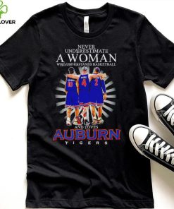 Never underestimate a woman who understands basketball and loves Auburn Tigers 10 4 2 signatures shirt