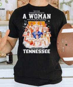 Never underestimate a woman who understands basketball and loves Tennessee Volunteers men’s basketball 2024 signatures shirt