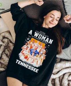 Never underestimate a woman who understands basketball and loves Tennessee Volunteers men’s basketball 2024 signatures shirt