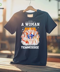 Never underestimate a woman who understands basketball and loves Tennessee Volunteers men’s basketball 2024 signatures shirt