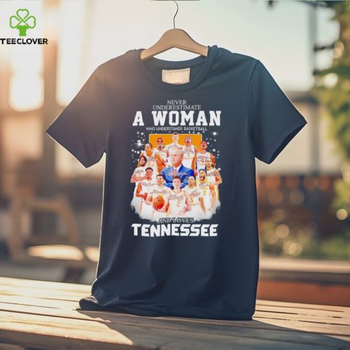 Never underestimate a woman who understands basketball and loves Tennessee Volunteers men’s basketball 2024 signatures shirt