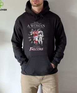 Never underestimate a woman who understands football and loves Atlanta Falcons signatures hoodie, sweater, longsleeve, shirt v-neck, t-shirt