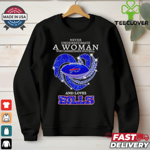 Never underestimate a woman who understands football and loves Bills diamond shirt