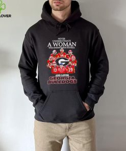 Never underestimate a woman who understands football and loves Georgia Bulldogs 2022 hoodie, sweater, longsleeve, shirt v-neck, t-shirt