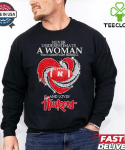 Never underestimate a woman who understands football and loves Huskers diamond shirt