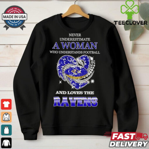 Never underestimate a woman who understands football and loves the Baltimore Ravens rhinestone heart 2024 shirt