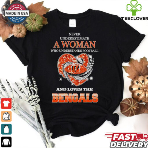 Never underestimate a woman who understands football and loves the Cincinnati Bengals rhinestone heart 2024 shirt