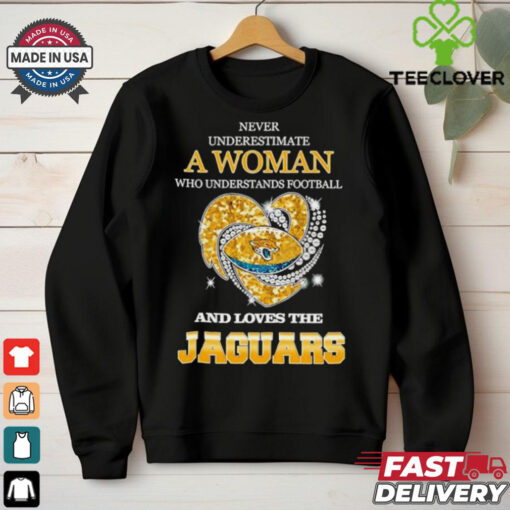 Never underestimate a woman who understands football and loves the Jacksonville Jaguars rhinestone heart 2024 shirt