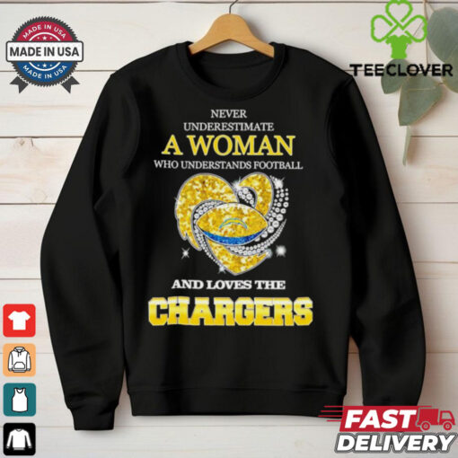 Never underestimate a woman who understands football and loves the Los Angeles Chargers rhinestone heart 2024 shirt