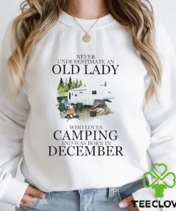 Never underestimate an old lady who love camping and was born in December 2023 shirt