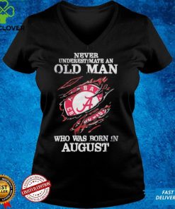 Never underestimate an old man Alabama Crimson Tide who was born in august shirt