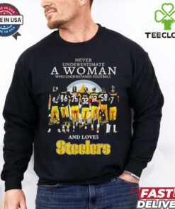 Never underestimate who understands football and lover Pittsburgh Steelers signatures shirt
