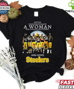 Never underestimate who understands football and lover Pittsburgh Steelers signatures shirt