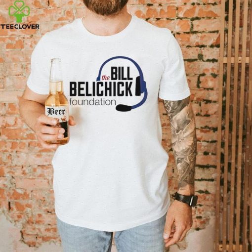 New England Patriots Coach The Bill Belichick Foundation Shirt