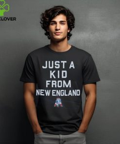 New England Patriots Just A Kid From New England Shirt