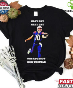 New England Patriots NFL Drake Maye Maye Day The Are East Is In Trouble 2024 t shirt