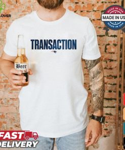 New England Patriots Transaction 2024 shirt