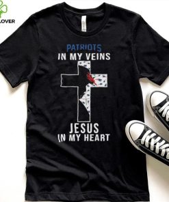 New England Patriots in My Veins Jesus in My Heart 2024 Shirt