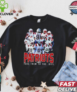 New England Patriots take them to the hill shirt 3 New England Patriots take them to the hill shirt