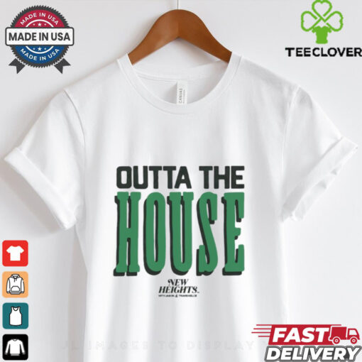 New Heights Jason and Travis Kelce Outta The House shirt